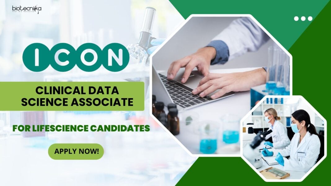 ICON Clinical Data Science Associate Job-Lifescience Candidates!