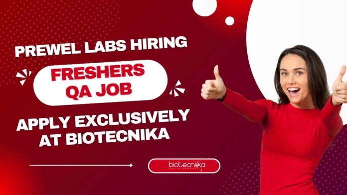 Freshers QA Job at Prewel Labs