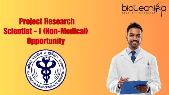 Project Research Scientist - I (Non-Medical) Opportunity