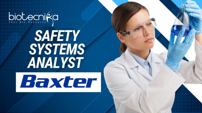 Safety Systems Analyst Job at Baxter | Pharmacovigilance Role
