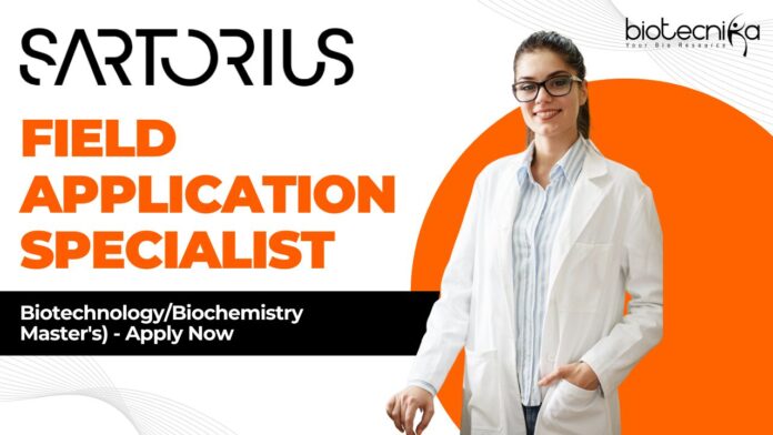 Sartorius - Field Application Specialist (BiotechnologyBiochemistry Master's) - Apply Now