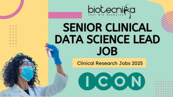 Senior Clinical Data Science Lead Job at ICON plc Clinical Trials