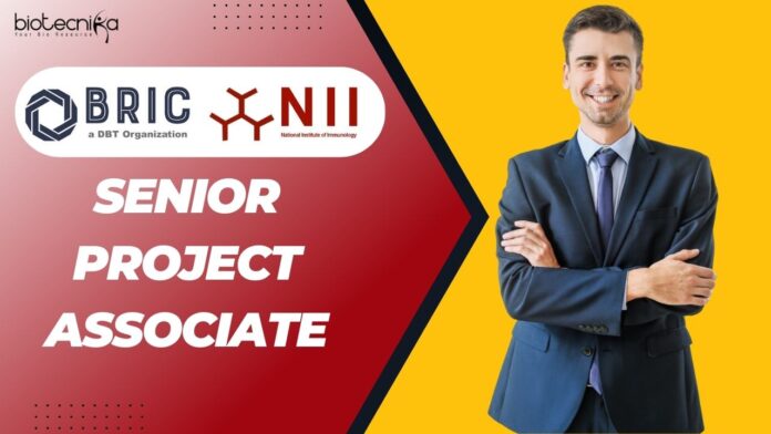 Senior Project Associate at BRIC-National Institute of Immunology, MScBTechPhD LifeChemical Sciences - Apply Now
