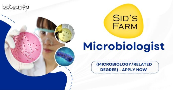 Sid's Farm - Microbiologist (MicrobiologyRelated Degree) - Apply Now