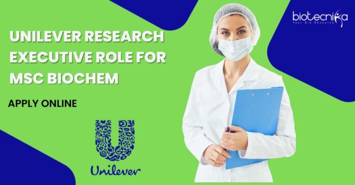 Unilever Research Executive Role
