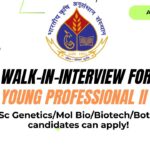 Walk-In-Interview for Young Professional II at ICAR-IARI, MSc GeneticsMol BioBiotechBotany candidates can apply! (1)