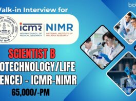 Walk-in Interview for Scientist B (BiotechnologyLife Science) - ICMR-NIMR, 65,000-pm