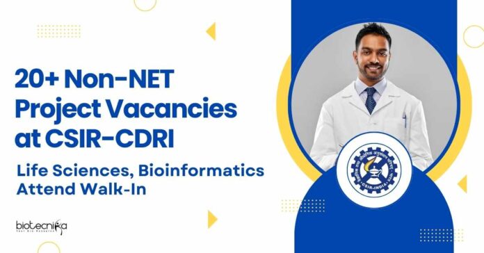 CSIR-CDRI Bioinformatics Project Vacancies