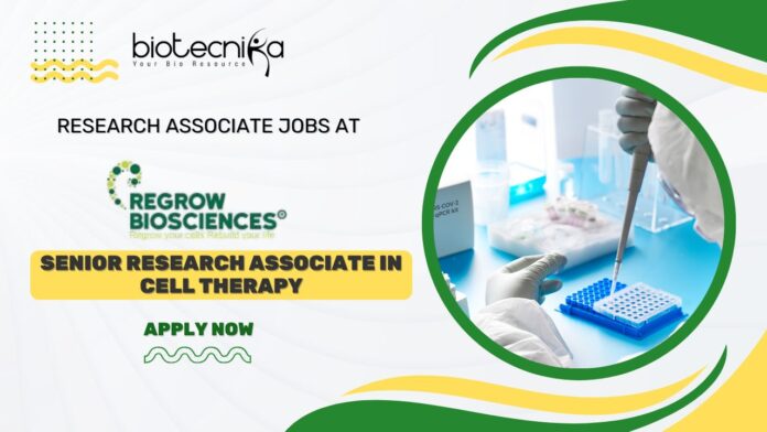 Regrow Biosciences Research Associate Jobs - Apply Now!
