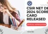 CSIR NET Dec 2024 Score Card Released