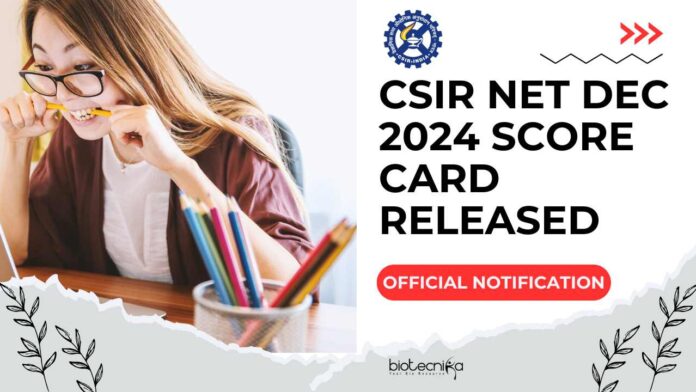 CSIR NET Dec 2024 Score Card Released