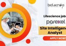 Life Science Jobs at Parexel as Site Intelligence Analysts – Apply Now! Lifescience jobs at Parexel
