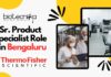 Sr. Product Specialist Role - at Thermo Fisher in Bengaluru