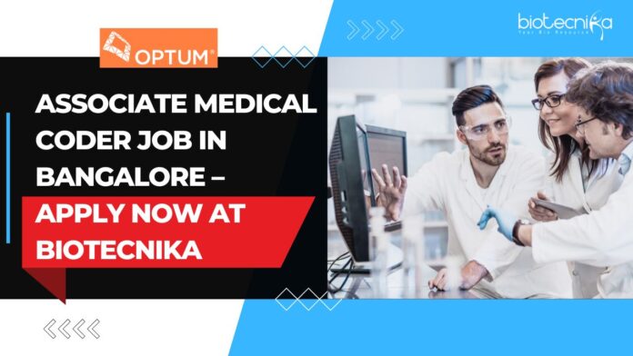 Associate Medical Coder Job in Bangalore – Apply Now at biotecnika
