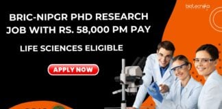 BRIC-NIPGR PhD Research Job With Rs. 58,000 pm Pay - Life Sciences Eligible