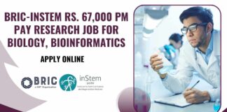 BRIC-inStem Research Job For Biology, Bioinformatics With Rs. 67,000 pm Pay - Apply Online