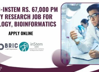 BRIC-inStem Research Job For Biology, Bioinformatics With Rs. 67,000 pm Pay - Apply Online