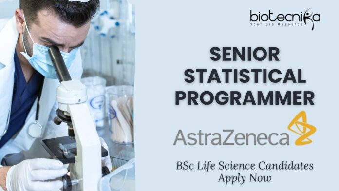 BSc Life Science Jobs at AstraZeneca India. Senior Statistical Programmer Role Apply Now