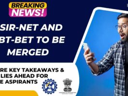 CSIR-NET and DBT-BET Merged