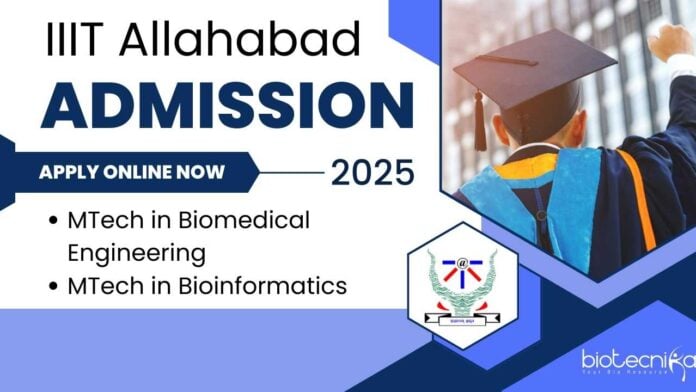 IIIT Allahabad MTech Admissions 2025