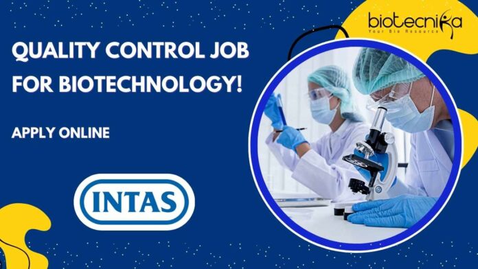 INTAS QC Job For Biotech