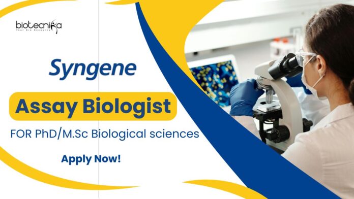 Syngene Ph.D Biological Science Job as Assay Biologist - Apply!