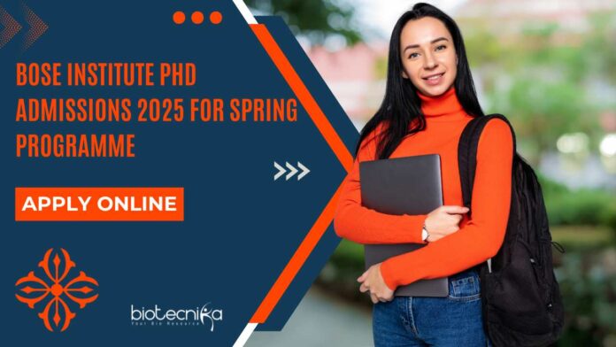 Bose Institute Admissions 2025 PhD