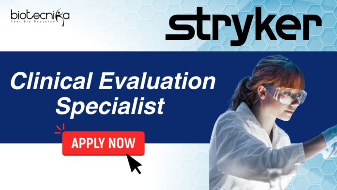 Clinical Evaluation Specialist at Stryker, Life Science candidates apply now!