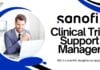 Clinical Trial Support Manager at Sanofi, candidates with a BSc in a scientific discipline can apply!