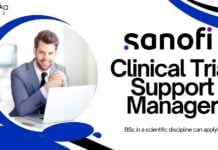 Clinical Trial Support Manager at Sanofi, candidates with a BSc in a scientific discipline can apply!