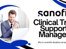 Clinical Trial Support Manager at Sanofi, candidates with a BSc in a scientific discipline can apply!