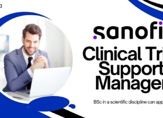 Clinical Trial Support Manager at Sanofi, candidates with a BSc in a scientific discipline can apply!