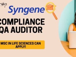 Compliance QA Auditor at Syngene, candidates with an MSc in Life Sciences can apply!