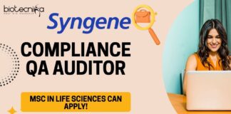 Compliance QA Auditor at Syngene, candidates with an MSc in Life Sciences can apply!