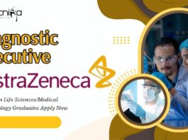 Diagnostic Executive Job at AstraZeneca| MSc in Life Sciences/Medical Biotechnology Graduates Apply Now