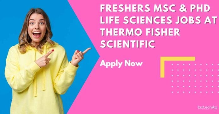 Freshers MSc & PhD Life Sciences Jobs