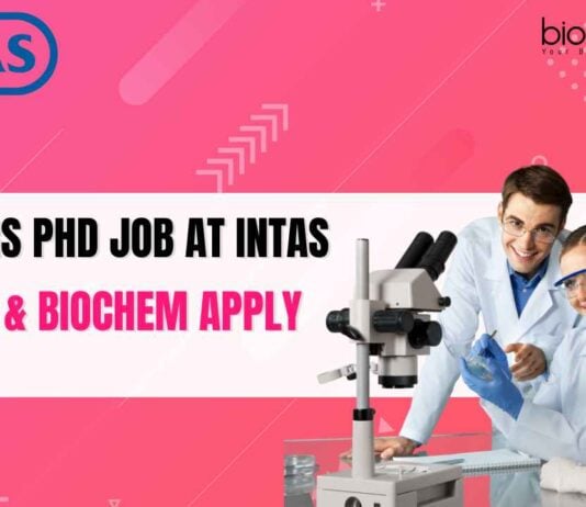 freshers-phd-job-at-intas-biotech-and-biochem-apply-online
