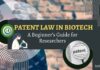 Patent Law in Biotech: A Beginner’s Guide for Researchers