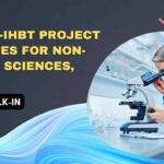10+ CSIR-IHBT Project Vacancies For Non-NET Life Sciences, Biotech – Attend Walk-In CSIR-IHBT Non-NET Project Jobs For Life Sciences