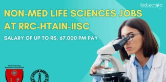 Non-Med Life Sciences Jobs at RRC-HTAIn-IISc