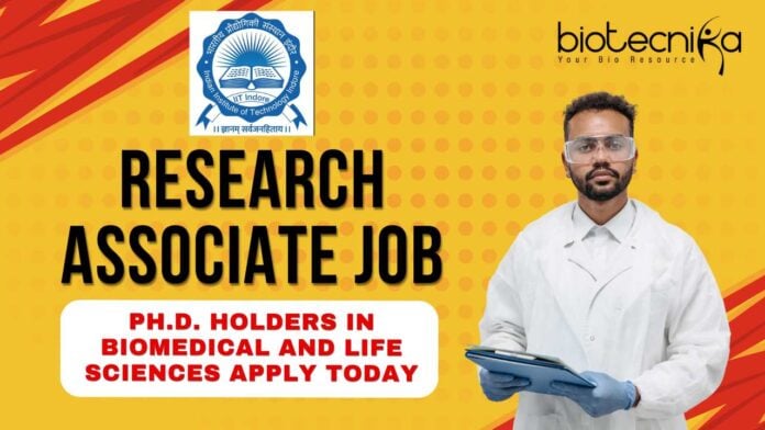 IIT Indore Research Associate Job 2025 Apply by June 6