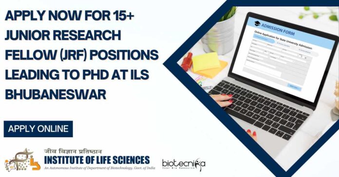 JRF Leading to PhD Posts at ILS Bhubaneswar, Apply Online