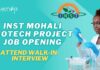 INST Mohali Biotech Project Job Opening – Attend Walk-In-Interview INST Mohali Biotech Project Job Opening