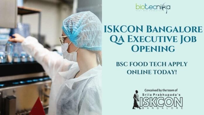 ISKCON Bangalore QA Executive Job Opening