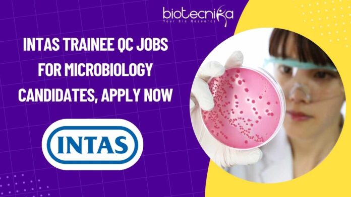 Intas Trainee QC Jobs