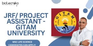 JRF Project Assistant - GITAM University , MSc Life Science candidates can apply!