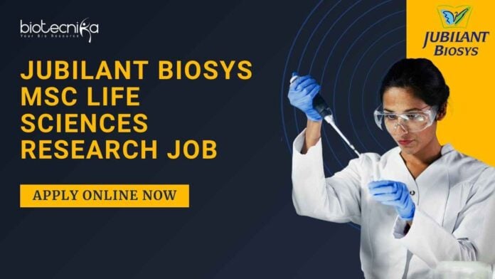 Jubilant Biosys Life Sciences Jobs
