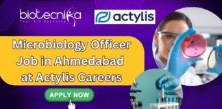 Microbiology Officer Job in Ahmedabad at Actylis Careers