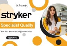 Stryker B.Sc Biotechnology Job as a Specialist Quality - Apply!