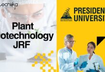 Plant Biotechnology JRF at Presidency University, Apply online! Plant Biotechnology JRF - at Presidency University, Apply online!